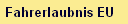 Fahrerlaubnis EU